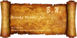 Bondy Mihály névjegykártya